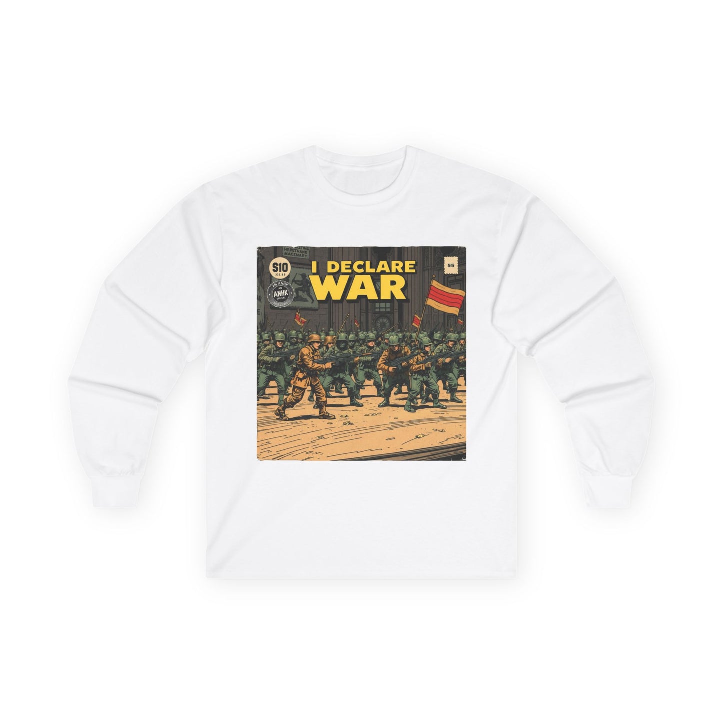 Unisex Graphic Long Sleeve Tee - I Declare War
