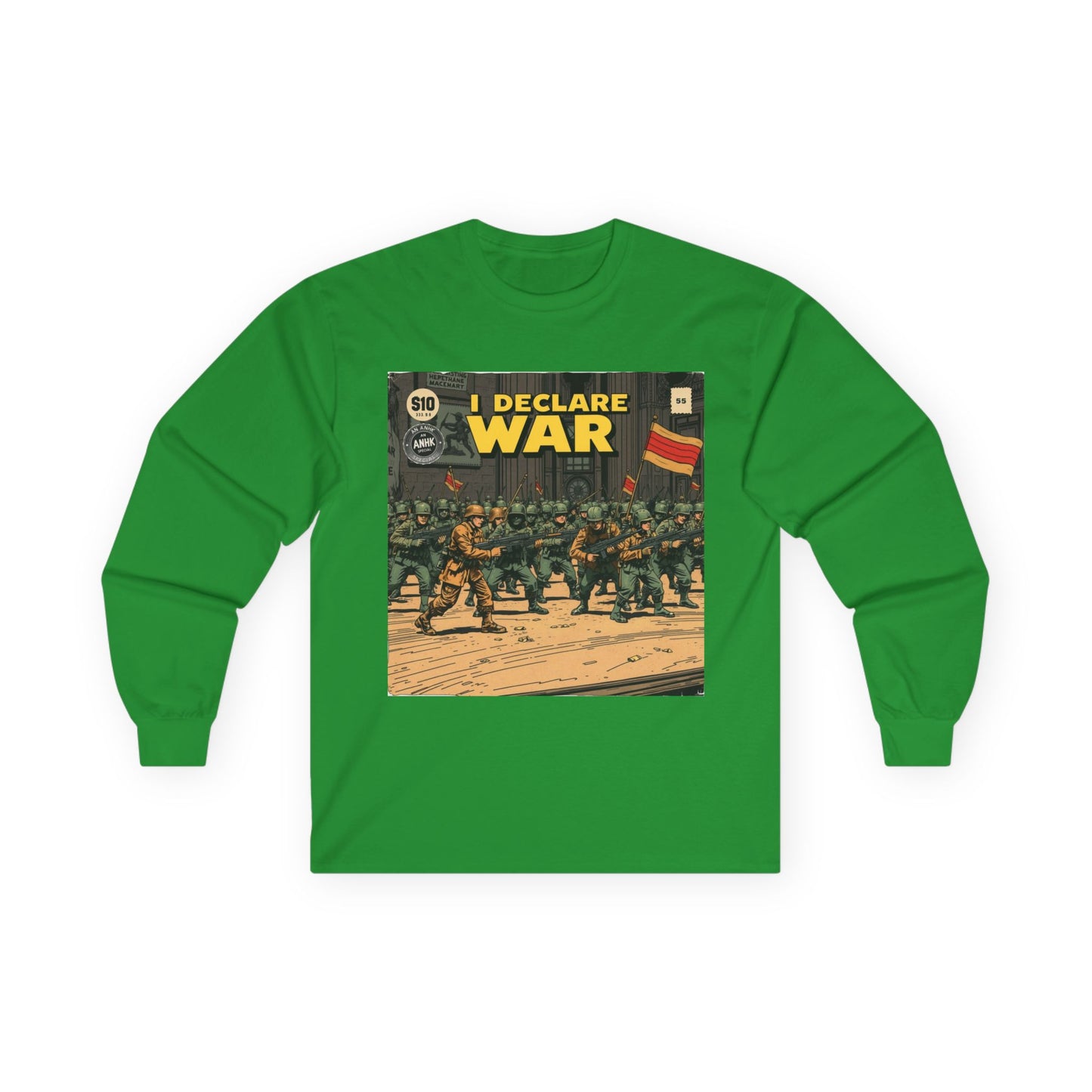 Unisex Graphic Long Sleeve Tee - I Declare War